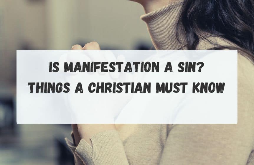 Is manifestation a sin