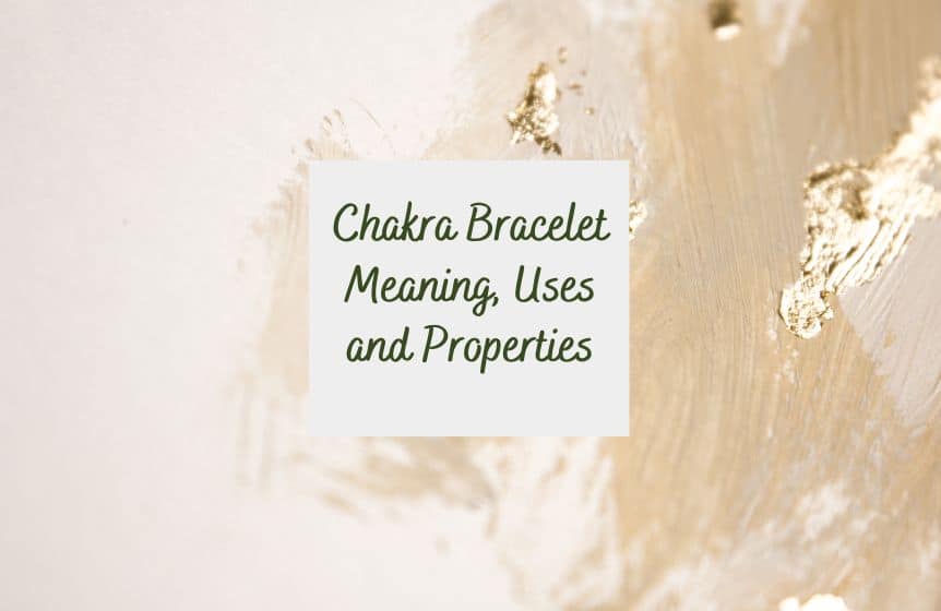 chakra bracelet meaning