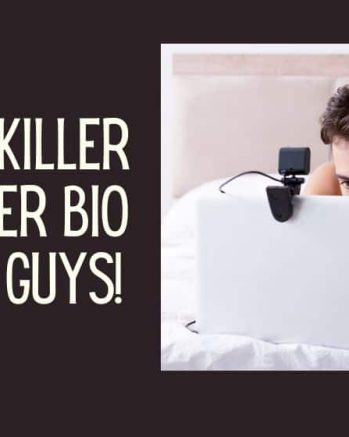 150+ Killer Tinder Bio for Guys!